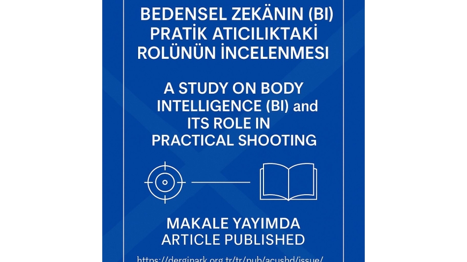 The article ‘A Study on Body Intelligence (BI) and Its role in Practical Shooting